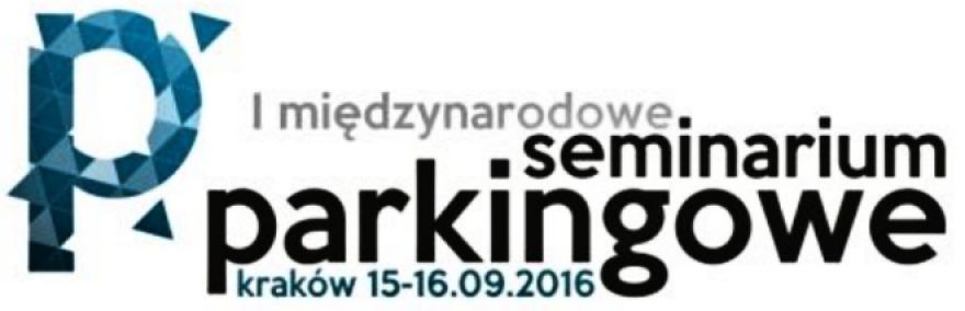 Program I Międzynarodowego Seminarium Parkingowego Kraków 15-16.09.2016